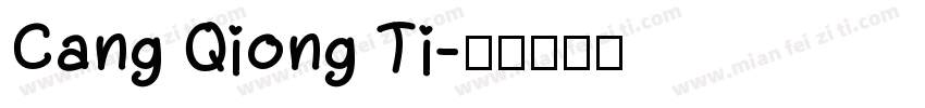 Cang Qiong Ti字体转换